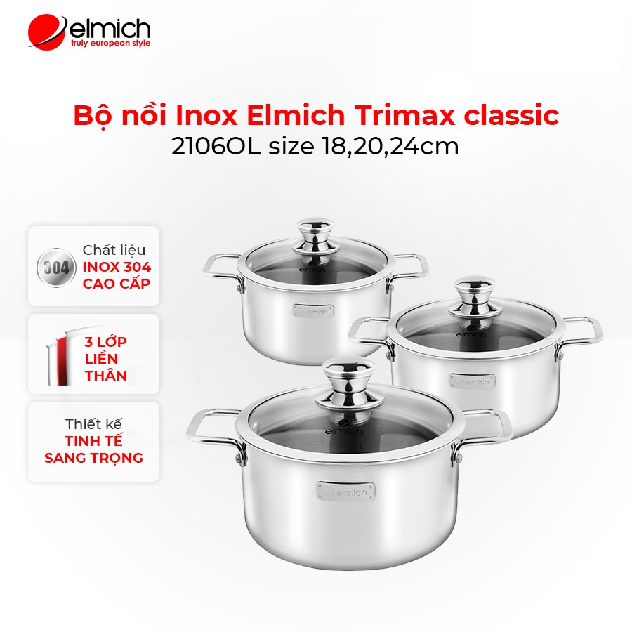 Bộ nồi Inox 3 lớp đáy liền Elmich Trimax classic 2106OL size 18,20,24cm