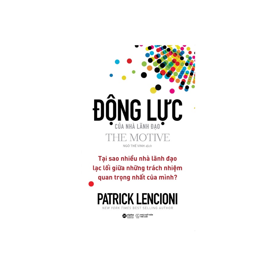 Sách - Động Lực Của Nhà Lãnh Đạo