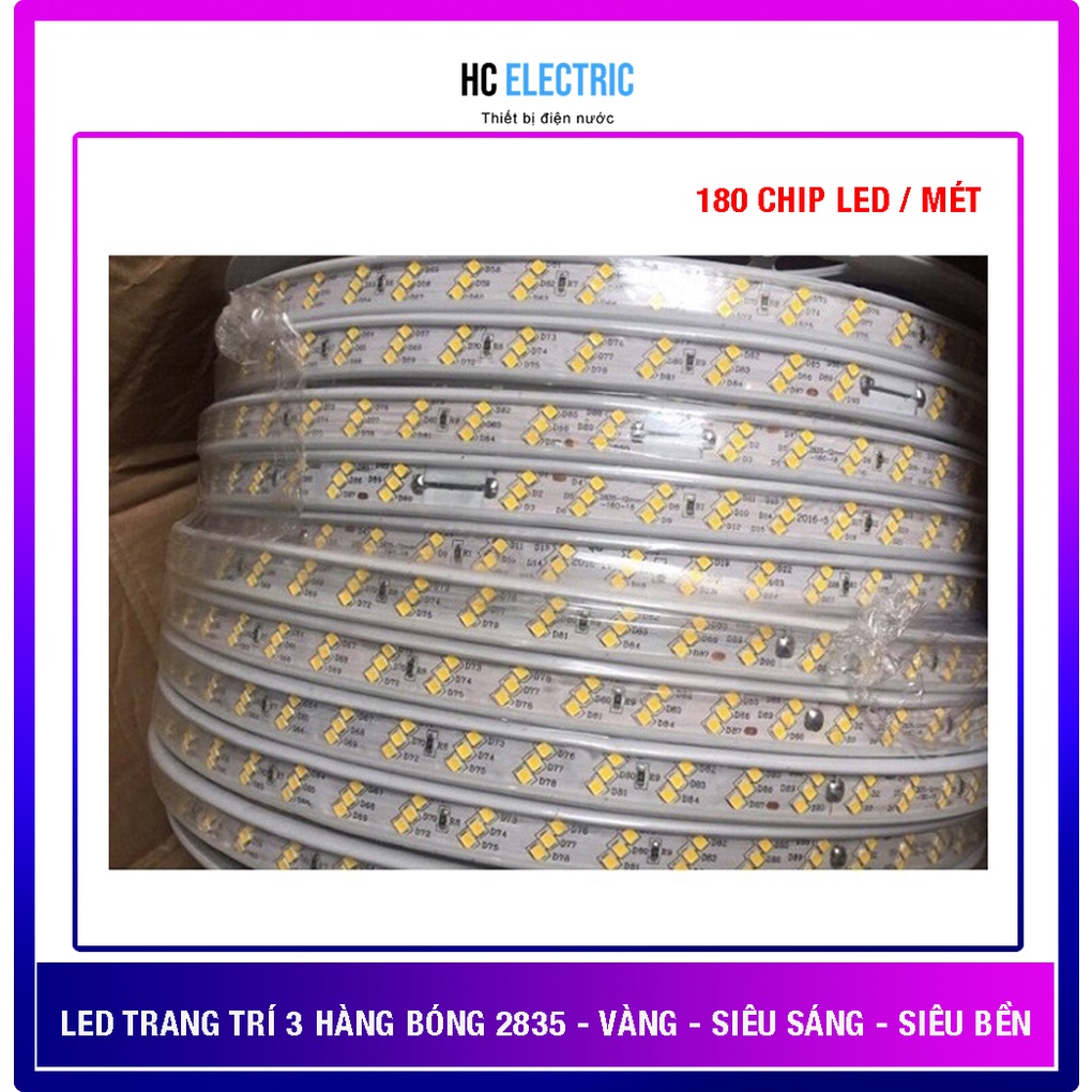 Đèn Led Dây 2835 - 3 HÀNG BÓNG XÉO -180 CHIP LED/mét- siêu sáng siêu tiết kiệm-[Combo 30 mét tặng 1 nguồn]