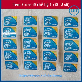 Thay Tem Máy Tính Core i5 Thế Hệ 1 (Tem Core i5 Gen 1) Tem Laptop Tem PC
