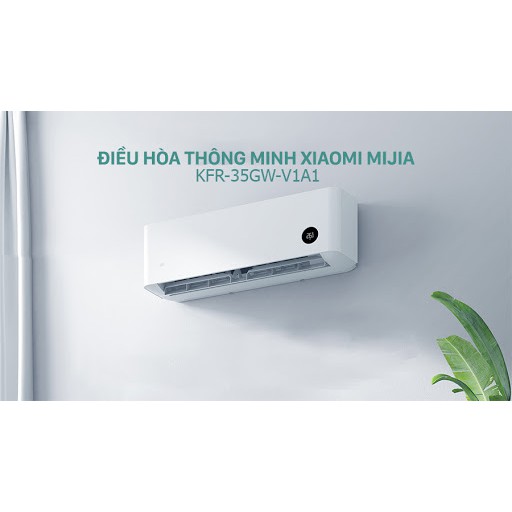 Điều hoà thông minh XIAOMI 2 chiều INVERTER tiết kiệm điện internet V1A1 1.5PH 13000 BTU