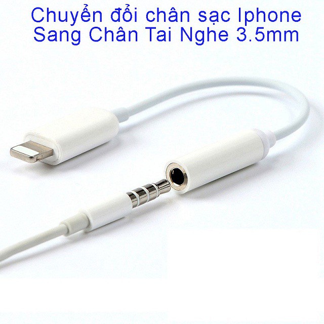 Cáp chuyển đổi tai nghe Iphone Lightning sang chân tròn 3.5 mm cắm tai nghe - Dây Zắc, giắc, Jack lightning [1 Cổng ]