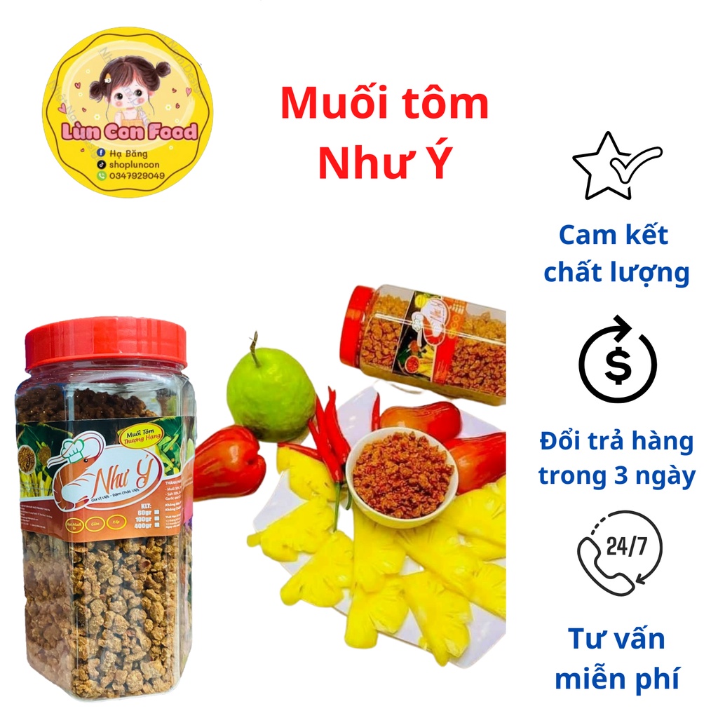 MUỐI TÔM NHƯ Ý THƯỢNG HẠNG CHẤM TRÁI CÂY SIÊU NGON HŨ 400GR - Lùn Con Food