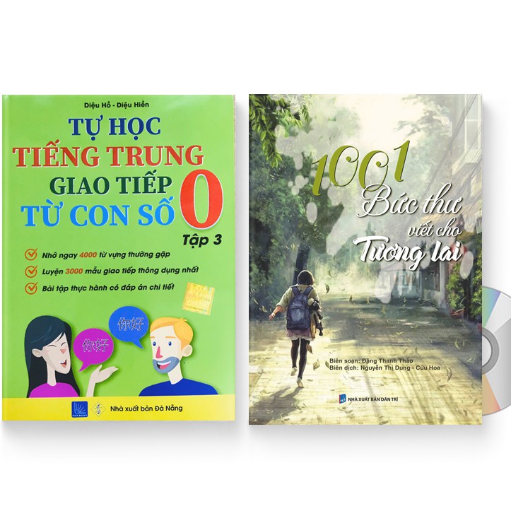 Sách - Combo: Tự Học Tiếng Trung Giao Tiếp Từ Con Số 0 Tập 3 + 1001 Bức Thư Viết Cho Tương Lai + DVD quà