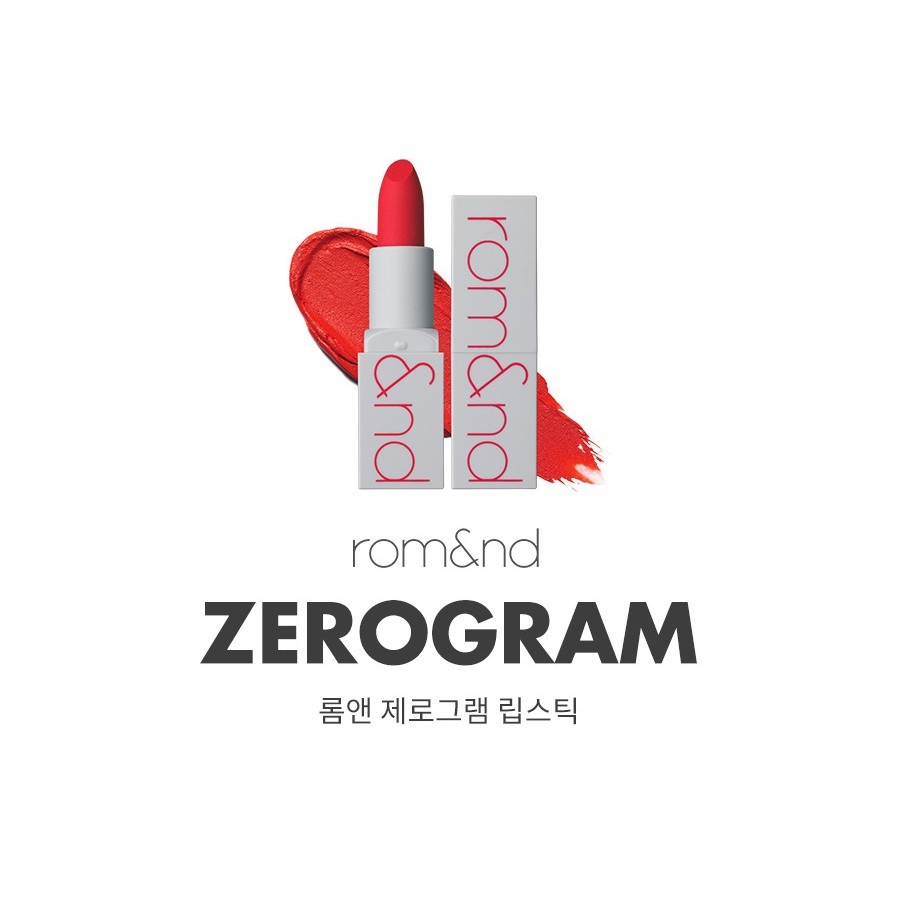 SON THỎI LÌ ROMAND ZERO GRAM MATTE LIPSTICK