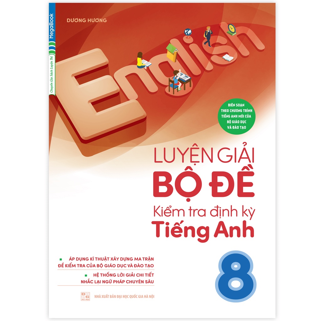 Sách luyện giải bộ đề kiểm tra định kỳ tiếng anh lớp 8