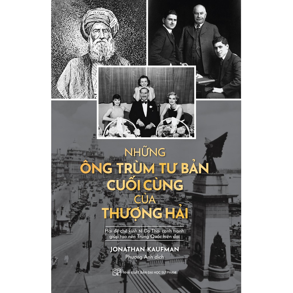 Sách - Những Ông Trùm Tư Bản Cuối Cùng Của Thượng Hải