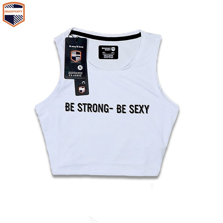 Áo ba Lỗ Áo Thun Croptop Ba Lỗ Nữ Thể Thao Sát Nách Form Rộng Tập Gym Yoga In Chữ Be Strong - Be Sexy Cao Cấp