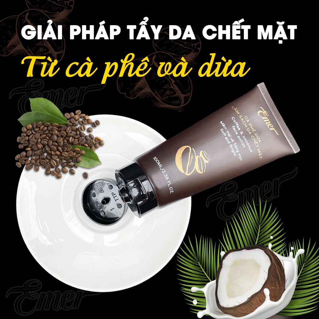 Tẩy tế bào chết mặt cà phê dừa Emer chiết xuất cafe làm sạch da chết mặt da sáng mịn Garin 200ml