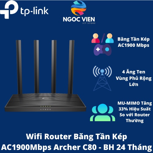 [HCM - Hỏa tốc] Bộ Phát Wifi TP-Link Archer C80 Công Nghệ MU-MIMO 3x3 Băng Tần Kép Chuẩn AC1900 | Ngocvien Store