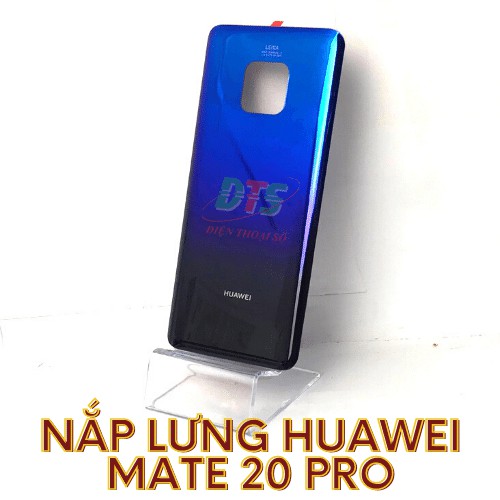 Nắp lưng Huawei Mate 20 Pro