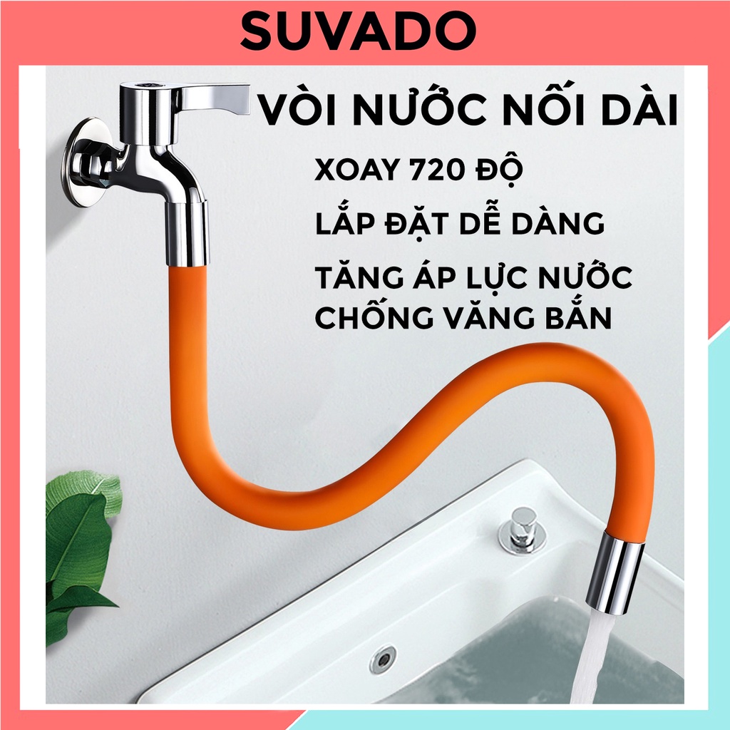 Đầu vòi nước ống nối dài uốn cong tăng áp xoay 360 độ 50cm chống văng bắn nước V2 SUVADO