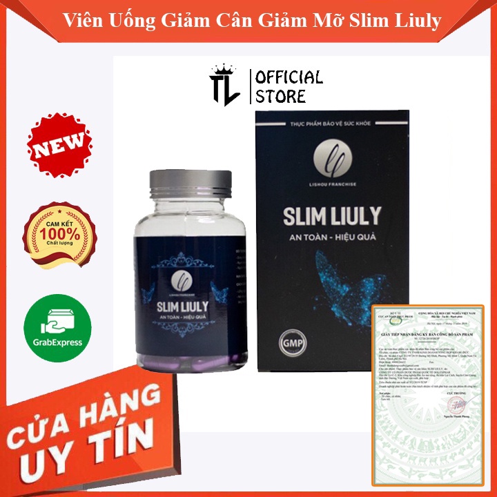 Viên Uống Giảm Cân Giảm Mỡ Slim Liuly Đạt Chuẩn GMP