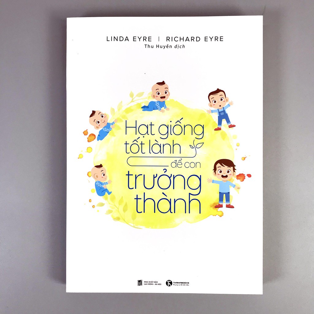 Sách - Hạt Giống Tốt Lành Để Con Trưởng Thành Tặng Bookmark