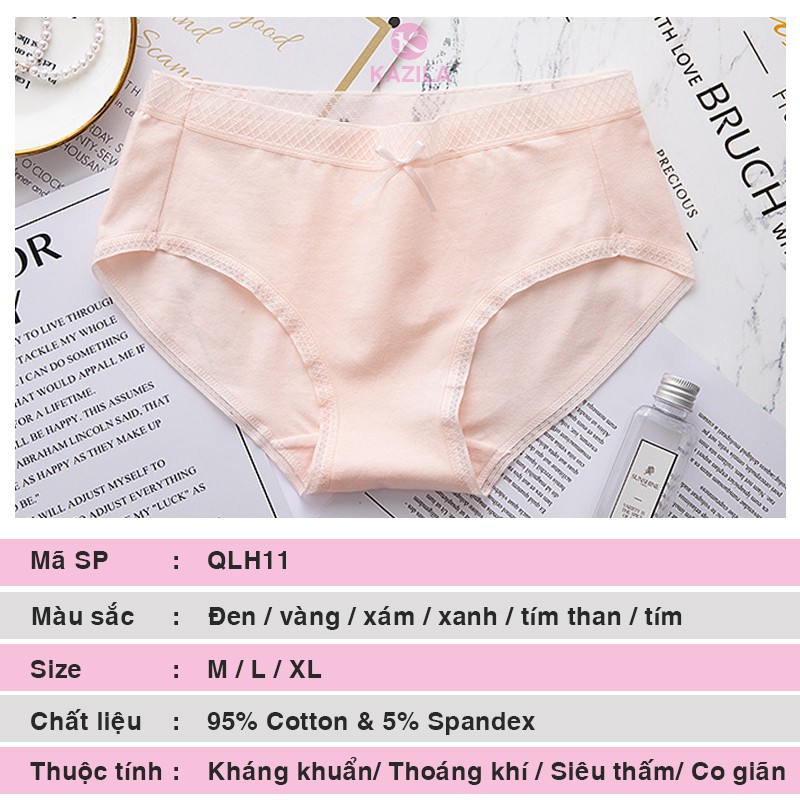 Quần lót nữ cotton đẹp, quần lót một màu mỏng nhẹ và mềm mịn Kazila QLH11