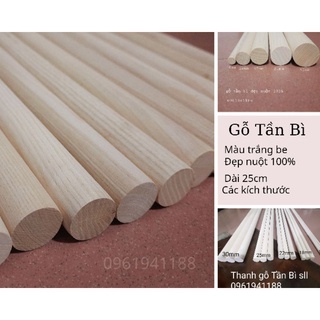 Thanh gỗ tròn dài 25cm gỗ tần bì