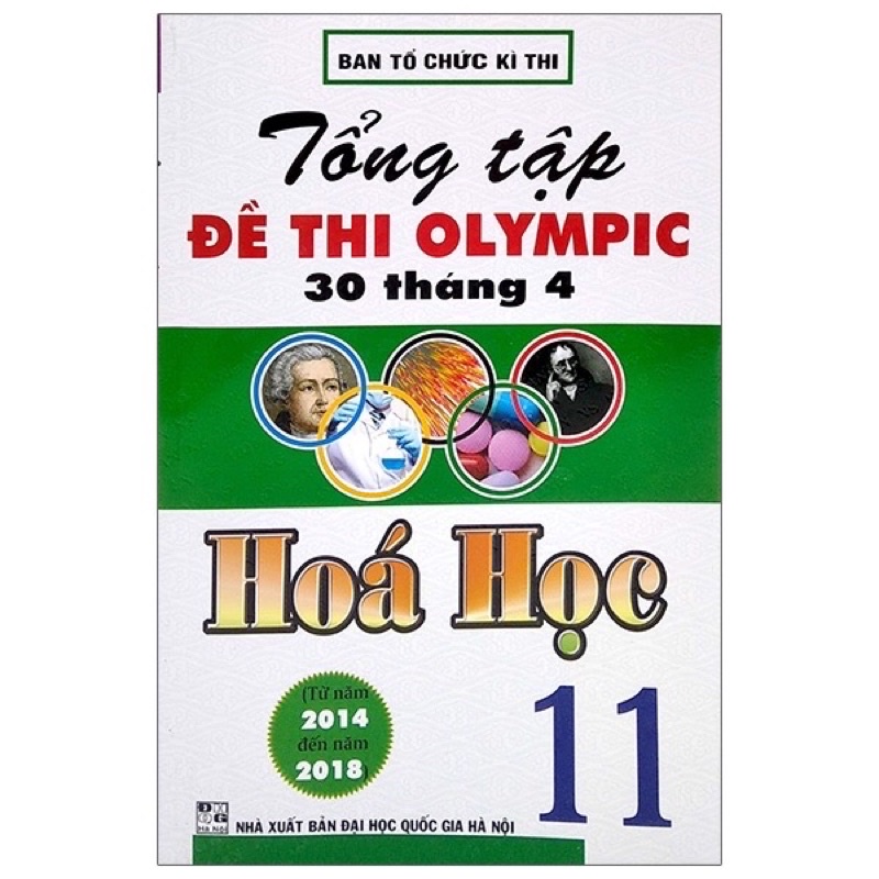 Sách - Tổng Tập Đề Thi Olympic 30 Tháng 4 Hoá Học 11
