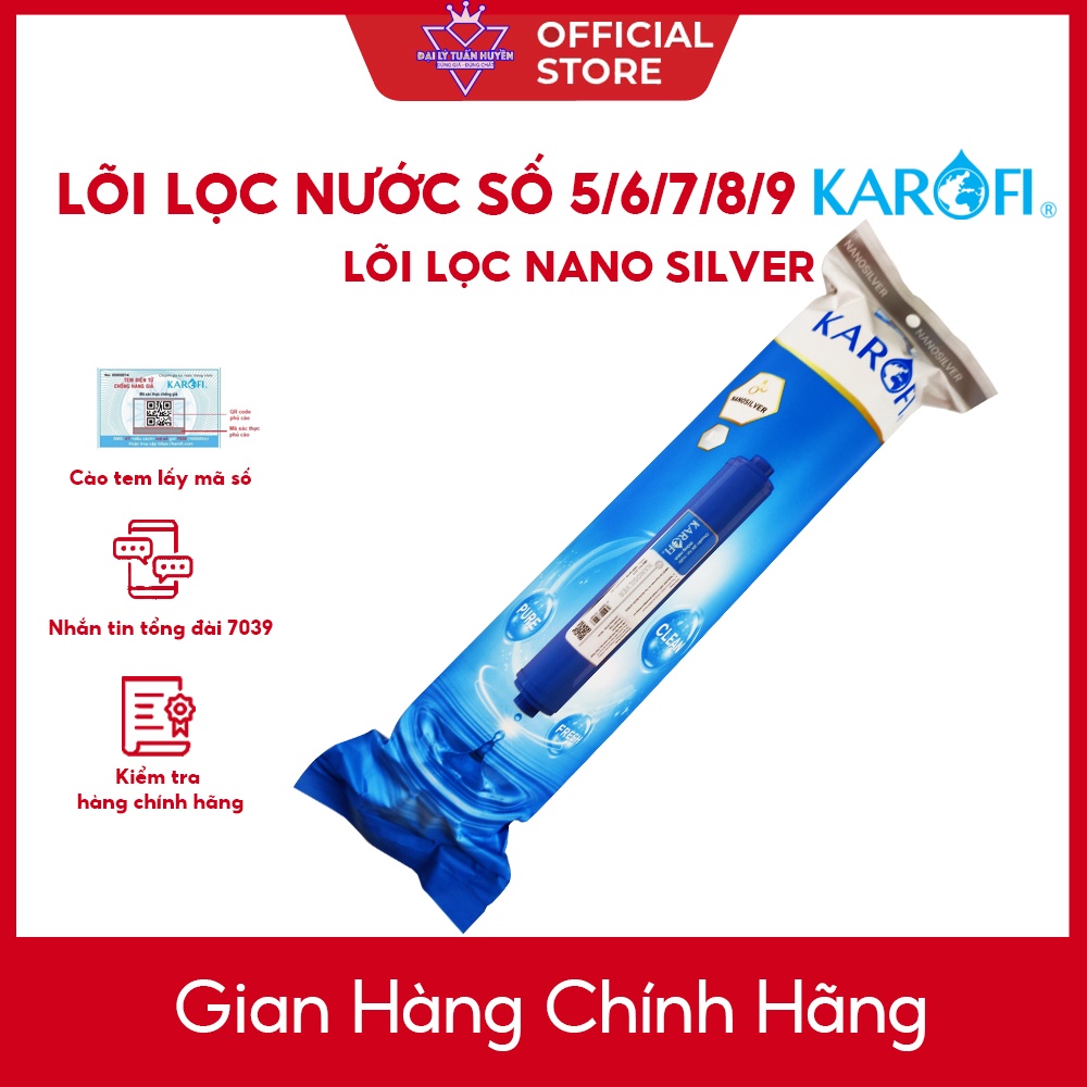 Lõi lọc nước Nano Silver Karofi - Lõi Nano bạc khoáng đá chức năng số 5/6/78/9 dùng cho máy RO