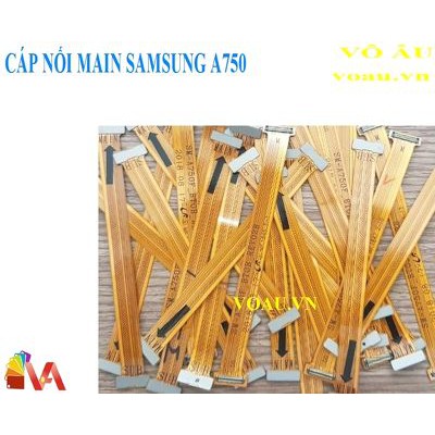 CÁP NỐI MAIN SAMSUNG A750 [CÁP NỐI MAIN XỊN, TỐT]