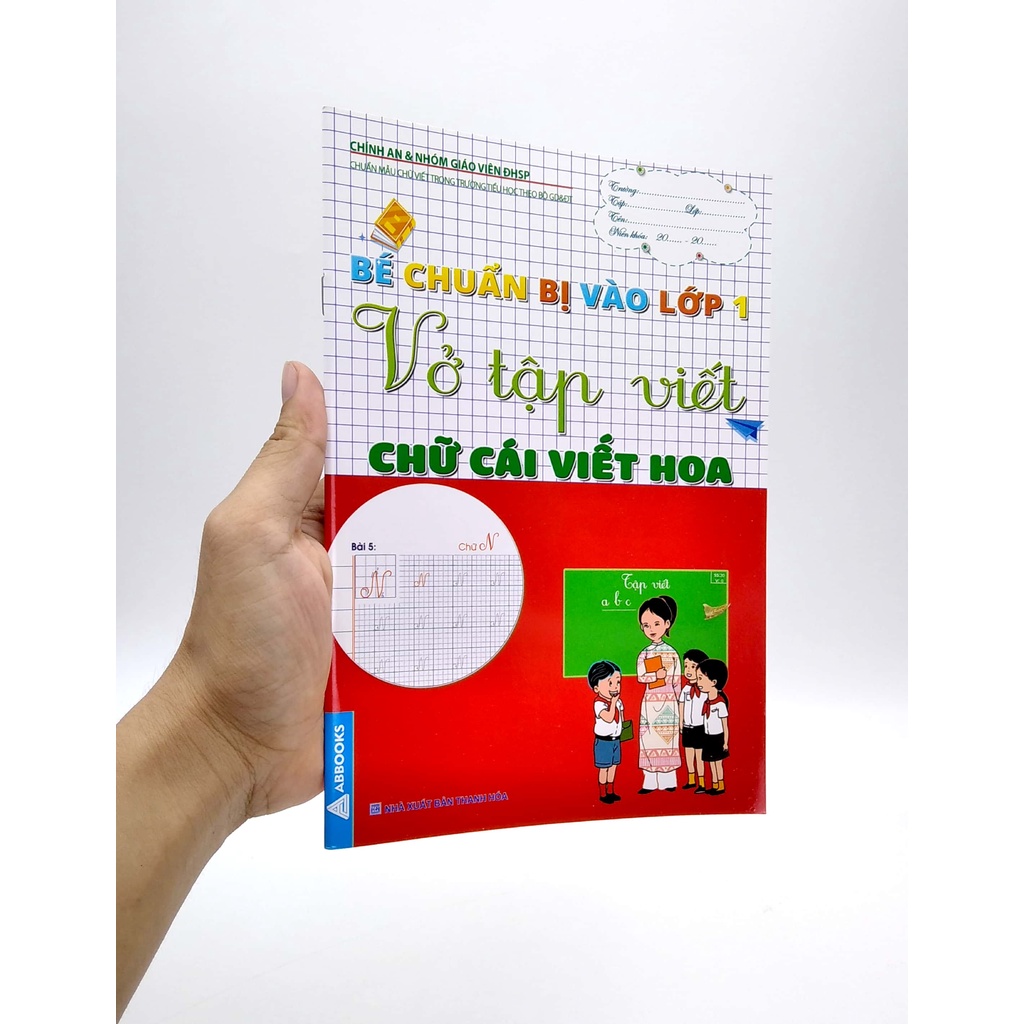Sách Bé Chuẩn Bị Vào Lớp 1 - Vở Tập Viết Chữ Cái Viết Hoa