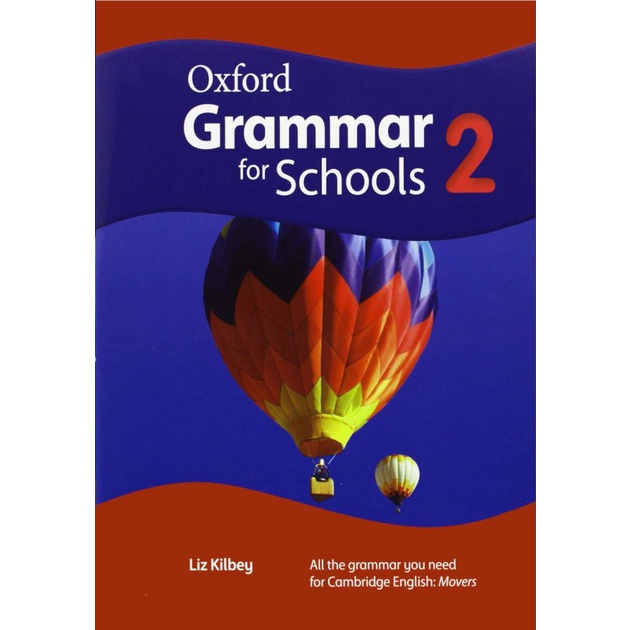Oxford Grammar for Schools ( Đen trắng ) 5c
