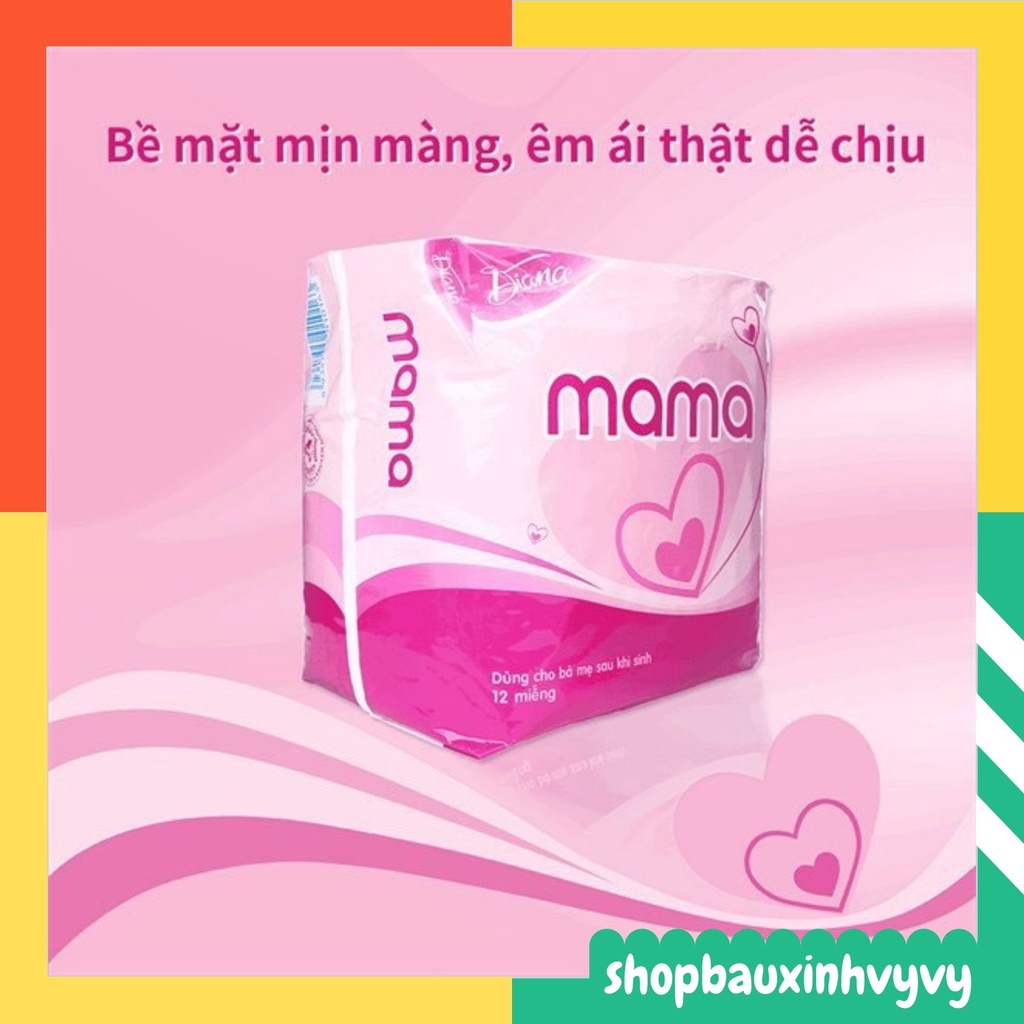 Băng Vệ Sinh Diana MAMA 12 miếng Cho Mẹ Sau Sinh, chất lượng cao, tiện sử dụng