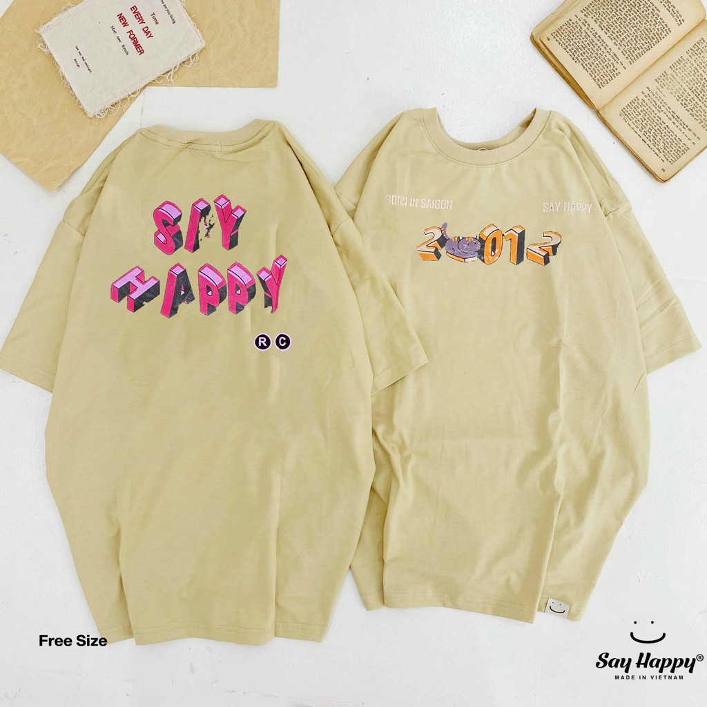 [Mã LT50 giảm 50k đơn 250k] Áo Thun Nam Nữ Unisex Form Rộng Tay Lỡ Say Happy Hình 01