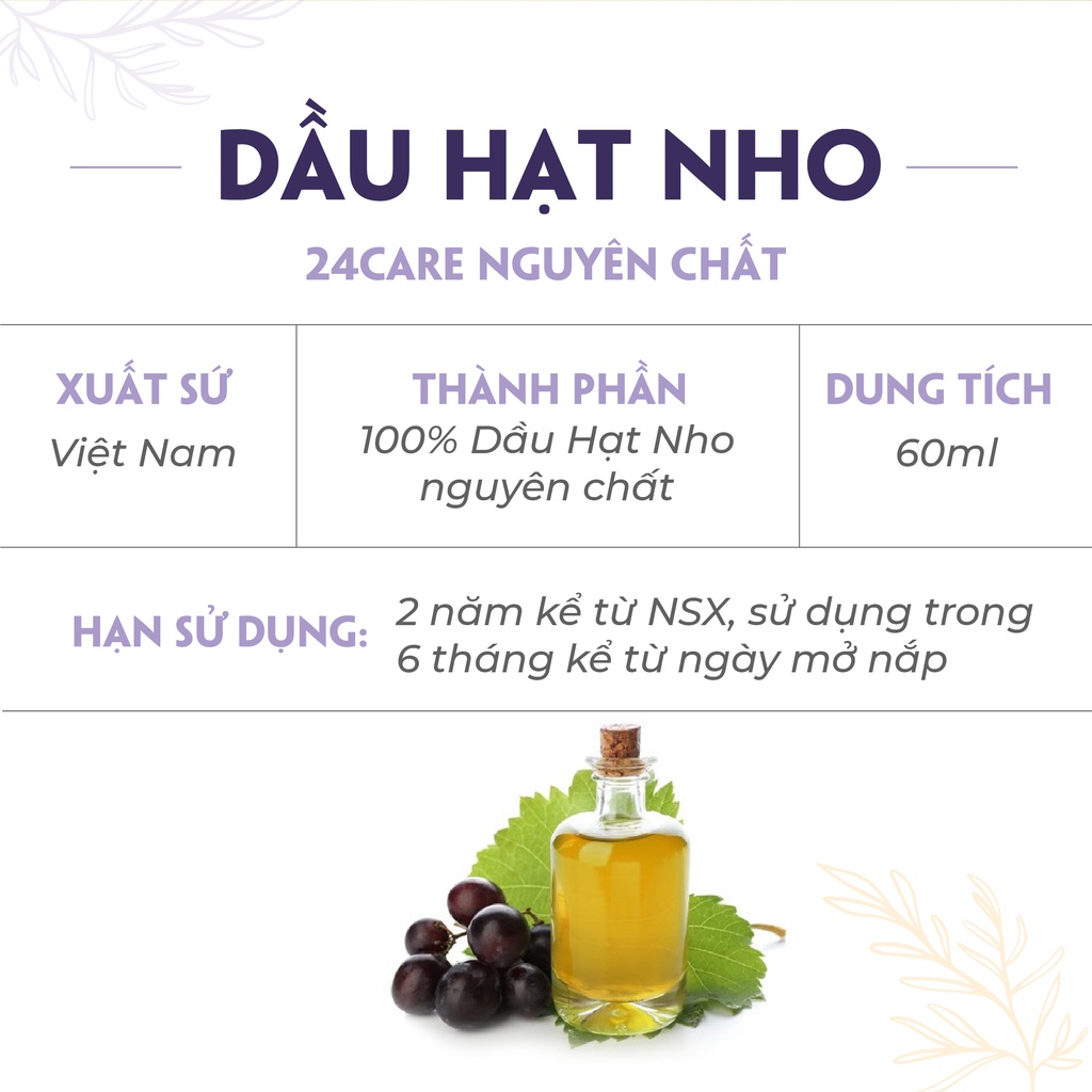 Dầu Hạt Nho 24Care Nguyên Chất - Săn chắc da, giảm bọng mắt, dưỡng ẩm, tăng sinh collagen - Dung tích 250ml