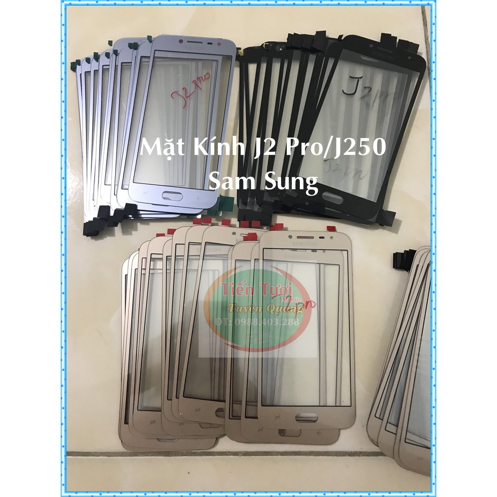 Mặt Kính J2 Pro/J250 Sam Sung