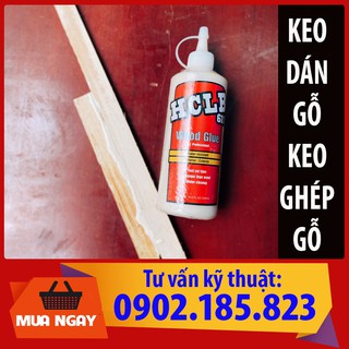 KEO DÁN GỖ HCLB 611 500ml - WoodGlue cho sàn gỗ, cầu thang, ghép tủ giường, dán nhựa fomex, điền đầy gỗ [ bàn gỗ ]