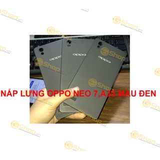 Nắp lưng oppo neo 7,a33 màu đen