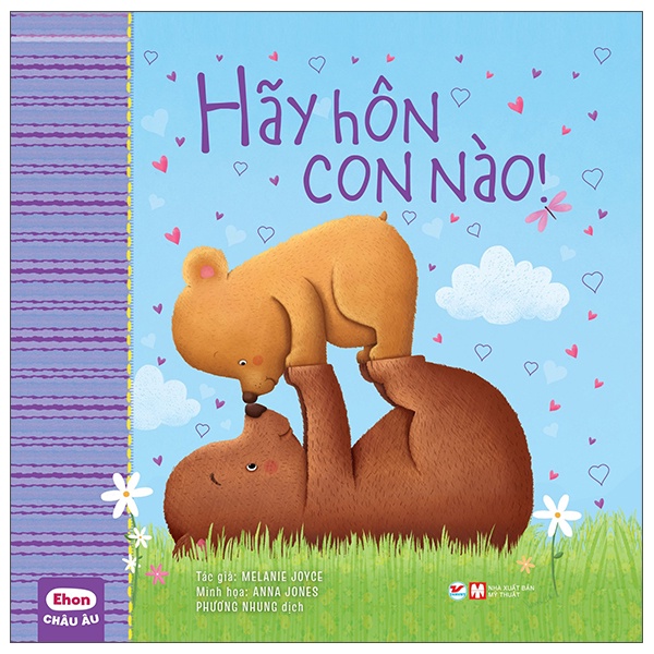 Sách - Ehon Châu Âu - Hãy Hôn Con Nào!