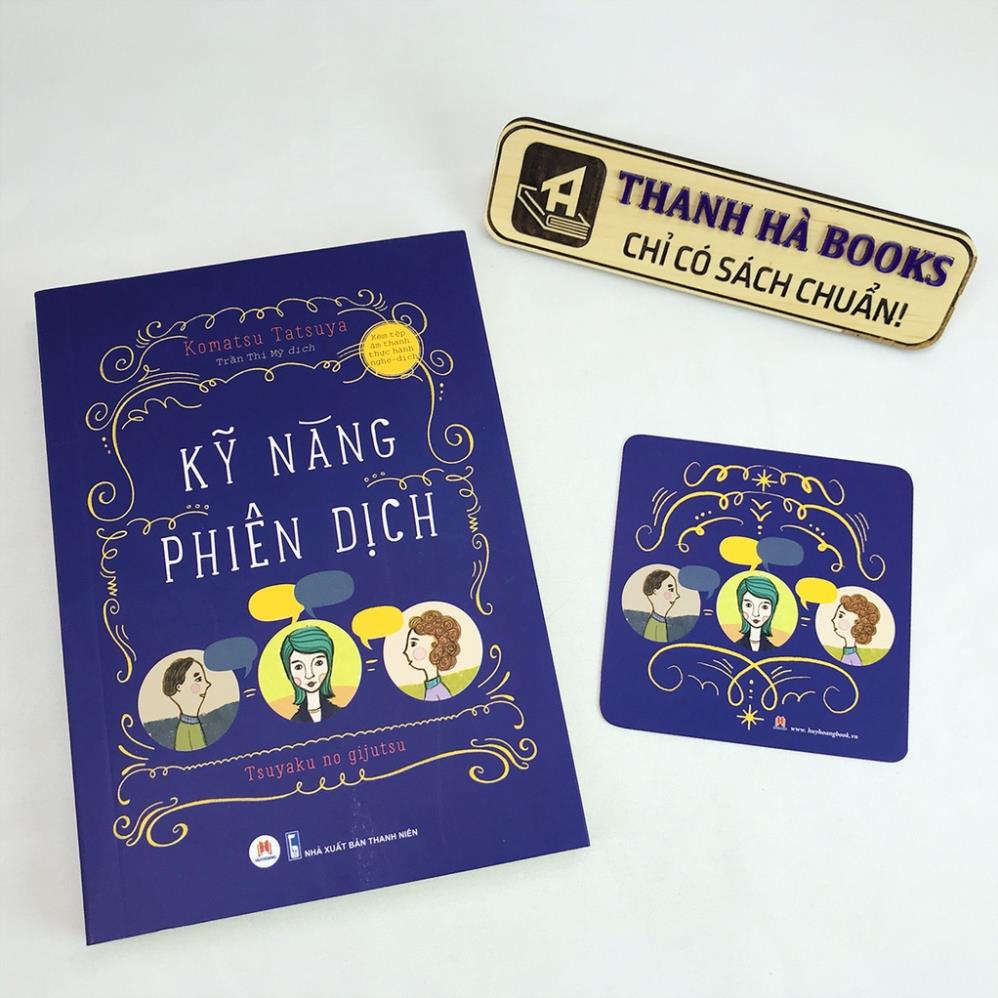 Sách Kỹ Năng Phiên Dịch (Kèm Bookmark) - Huy Hoàng