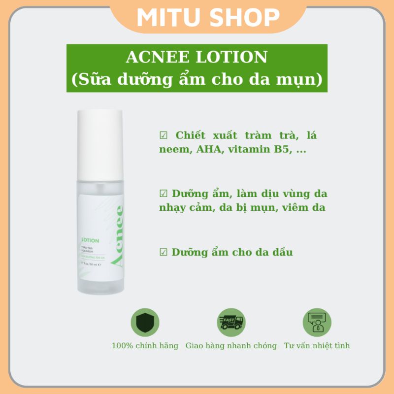 Sữa dưỡng ẩm - Giảm mụn Acnee Lotion giảm thiểu các vùng da bị nổi mụn và cấp ẩm cho làn da