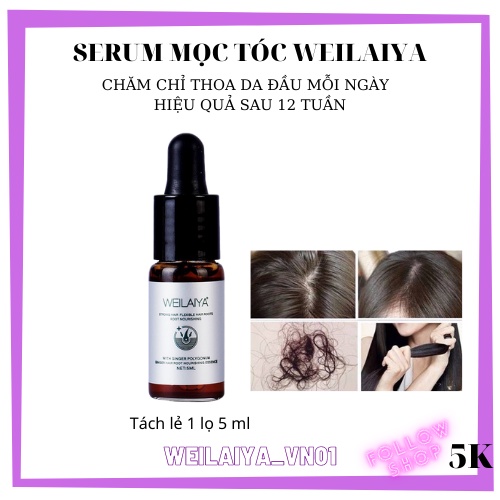 [ Tách lẻ 1lọ 5ml ] Serum huyết thanh mọc tóc Weilaiya hỗ trợ mọc tóc nhanh, ngăn rụng