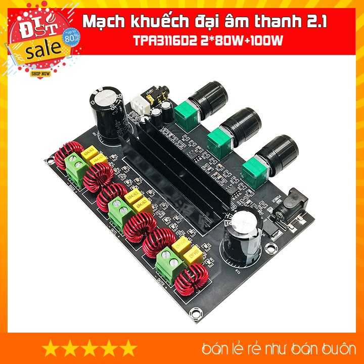 Mạch khuếch đại âm thanh công suất kỹ thuật số TPA3116D2 2.1 kênh stereo 2 * 80W + 100W - Hàng chất lượng cao