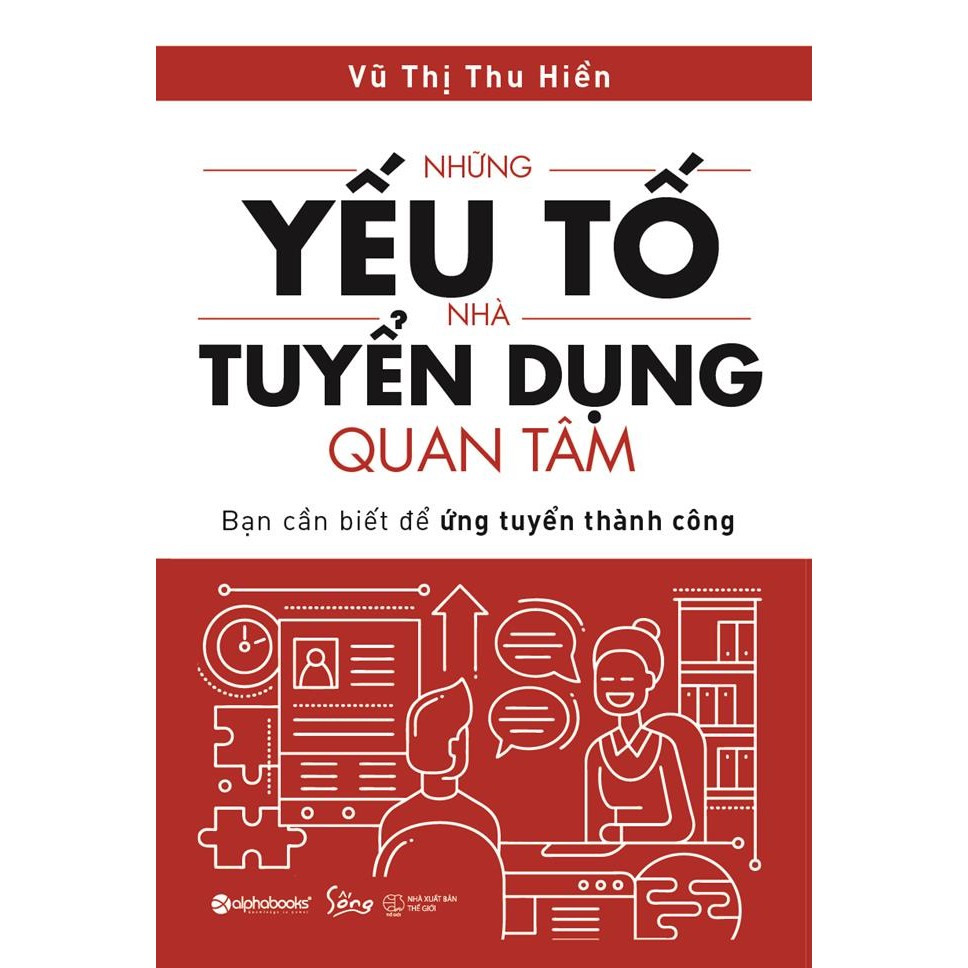 Sách - Những Yếu Tố Nhà Tuyển Dụng Quan Tâm 2018