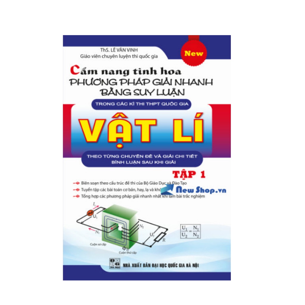Sách - Cẩm nang tinh hoa phương pháp giải nhanh bằng phương pháp suy luận Vật Lý tập 1