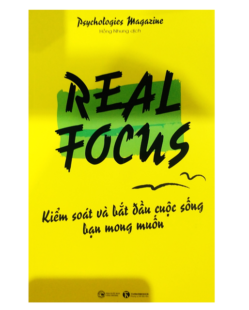 Sách - Real Focus - Kiểm Soát Và Bắt Đầu Cuộc Sống Bạn Mong Muốn