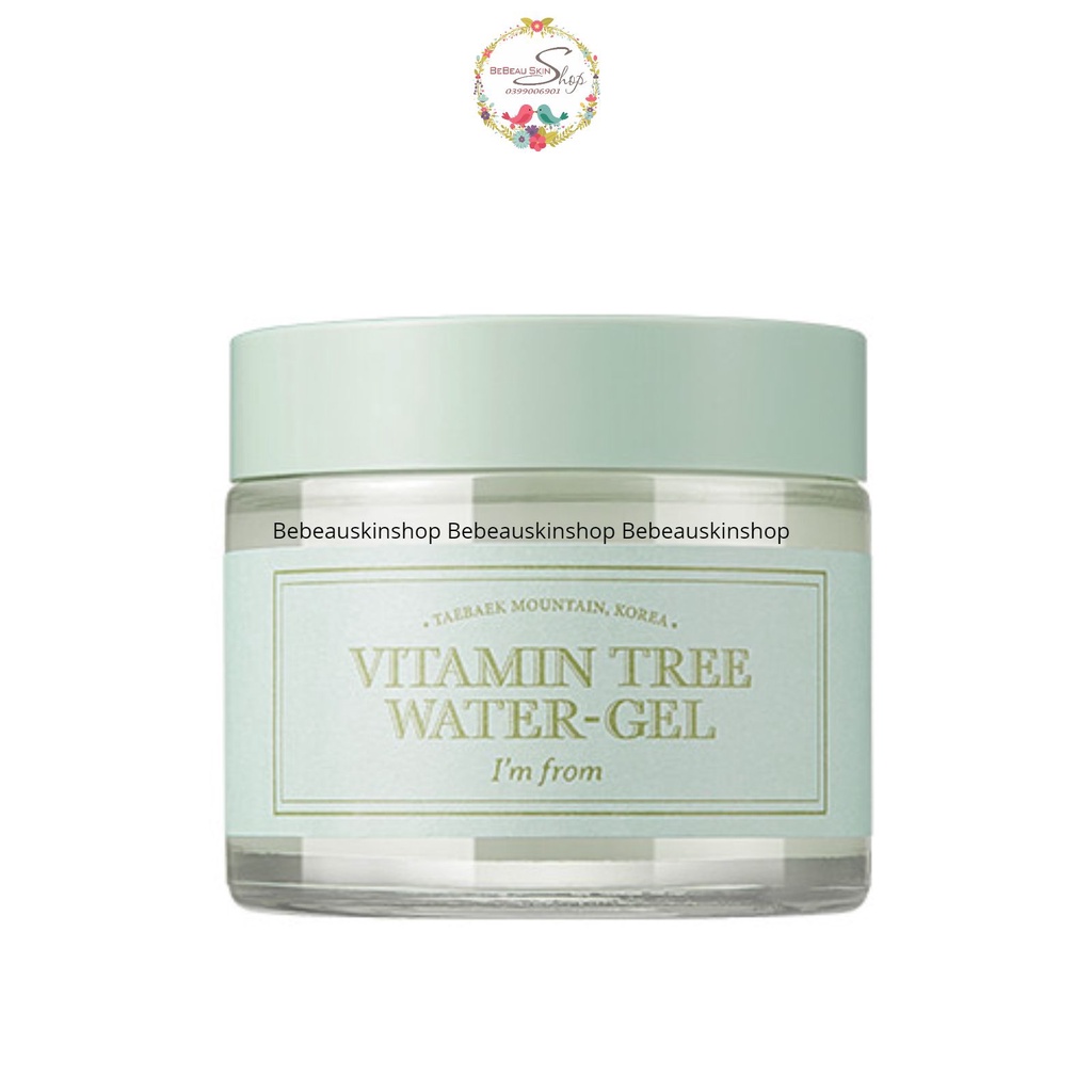 Gel Dưỡng Ẩm I'm From / Đại Lý Chính Hãng / Kem dưỡng ẩm I’m From Vitamin Tree Water Gel