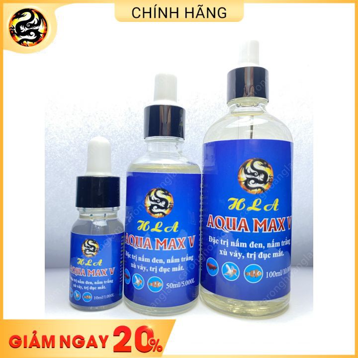 Thuốc Trị Bệnh Cá Cảnh Aqua Max V 10ml Điều Trị Nấm Đen, Nấm Trắng, Xù Vảy, Xuất Huyết Vảy, Đục Mắt | Hoàng Lam Arowan