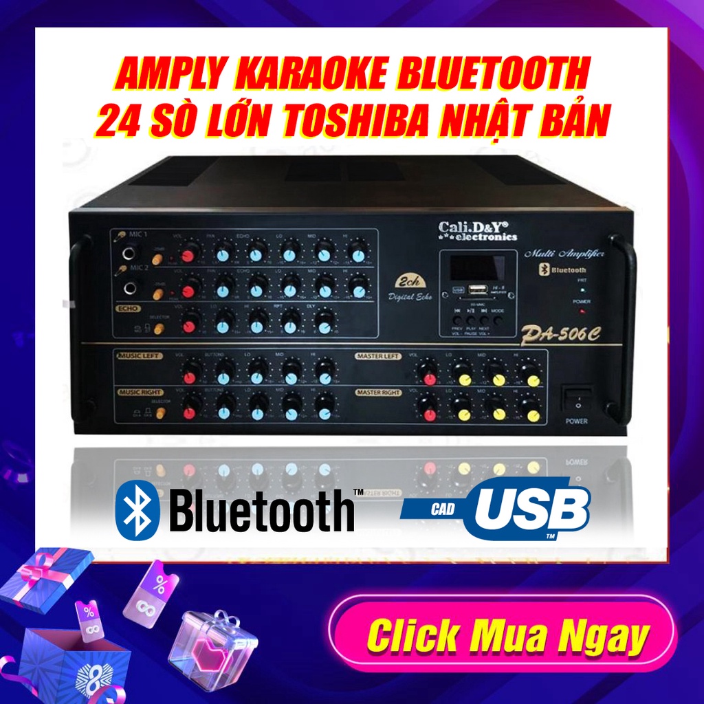 GIÁ TỐT -Amply 24 Sò Japan Ampli Bluetooth Usb Sân Khấu Ampli Karaoke Hội Thảo Gia Đình Cali.D&amp;Y PA-506C đánh khỏe