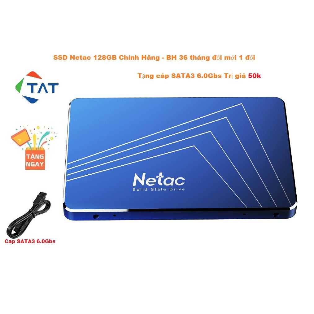 [Mã 153ELSALE2 giảm 7% đơn 300K] Ổ Cứng SSD 128GB 2.5 inch Netac Chính Hãng - Bảo hành 36 Tháng 1 đổi 1