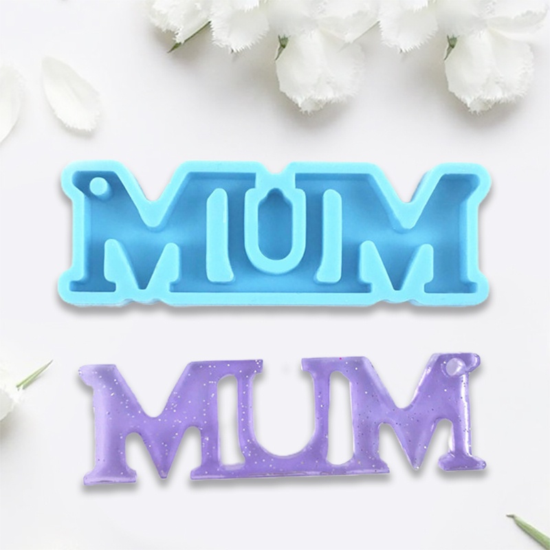 Sa Khuôn Silicone Làm Móc Khóa Hình Chữ MUM DIY