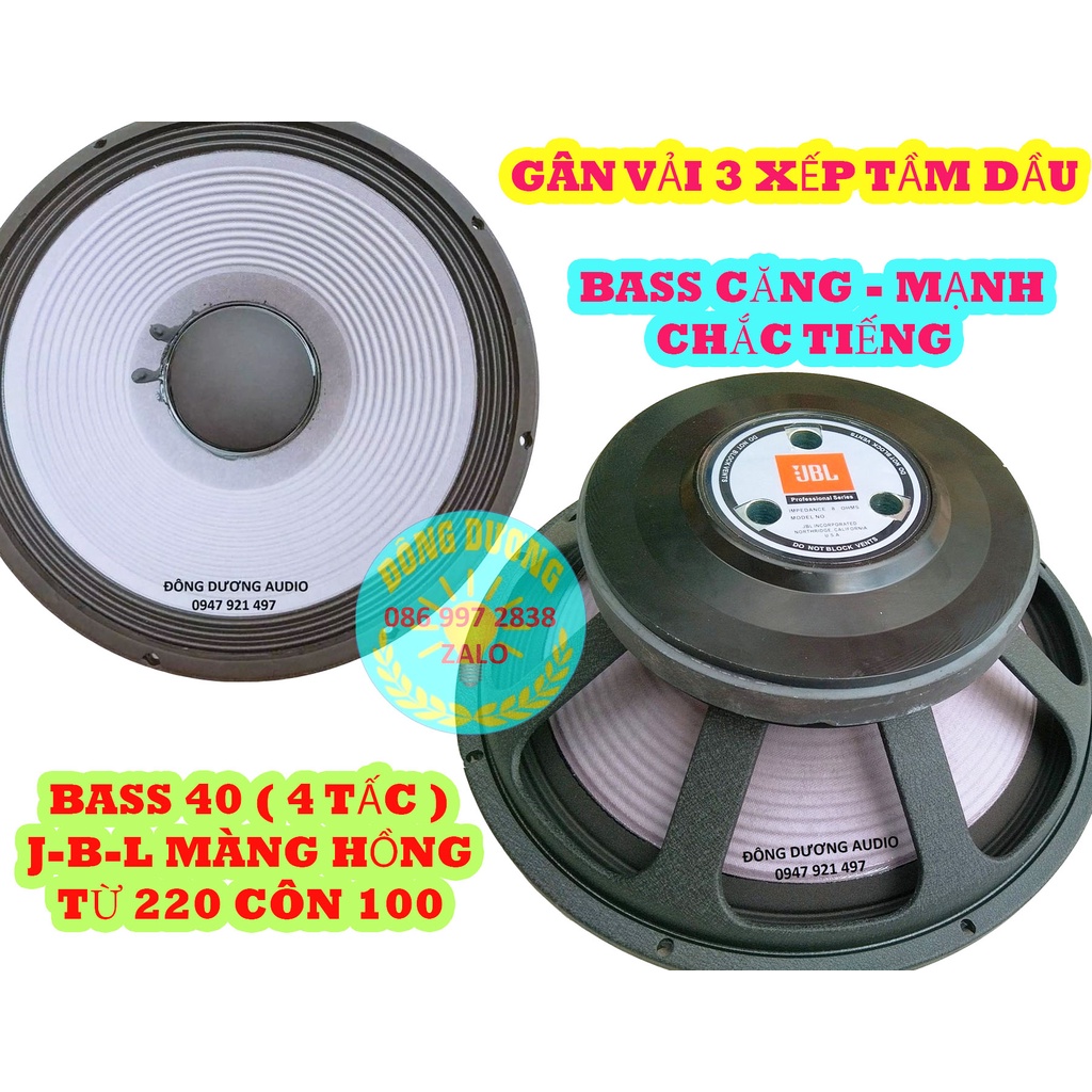 LOA BASS 40 JB L CÔN 100 HÀNG CHINA CAO CẤP - 1 ĐÔI - CỦ LOA 4 TẤC
