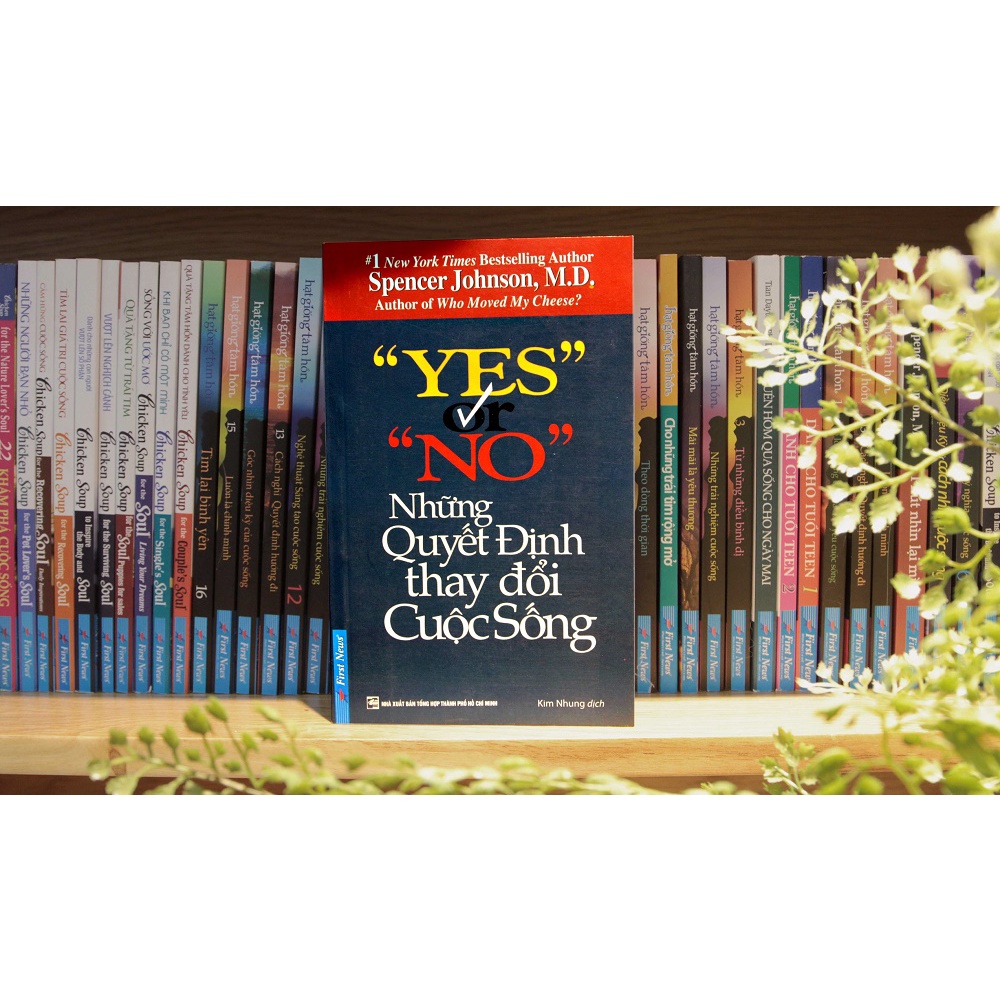 Sách kỹ năng sống - Yes Or No - Những Quyết Định Thay Đổi Cuộc Sống (Tái Bản 2019 )