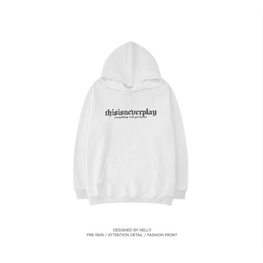 [NY0251] Áo hoodie Nelly nỉ lót lông mềm in hình "Never play" áo nỉ (NELLY) | BigBuy360 - bigbuy360.vn