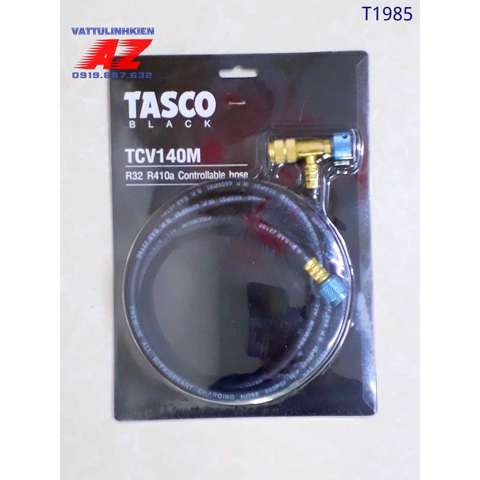 Dây nạp gas TASCO - TCV140M tích hợp van chống bỏng gas R410.