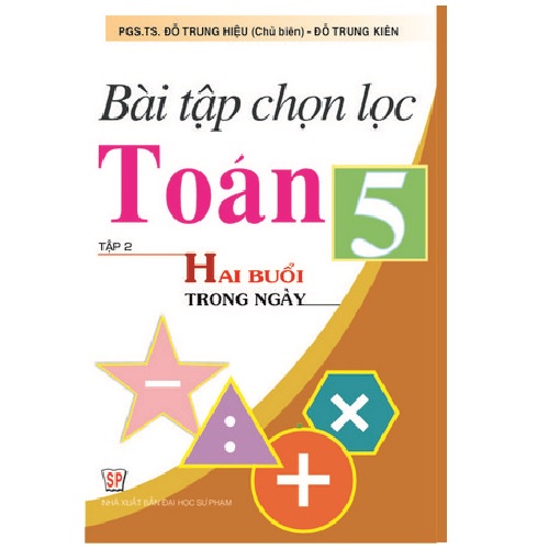 Sách - Bài Tập Chọn Lọc Toán 5 (Tập 2)