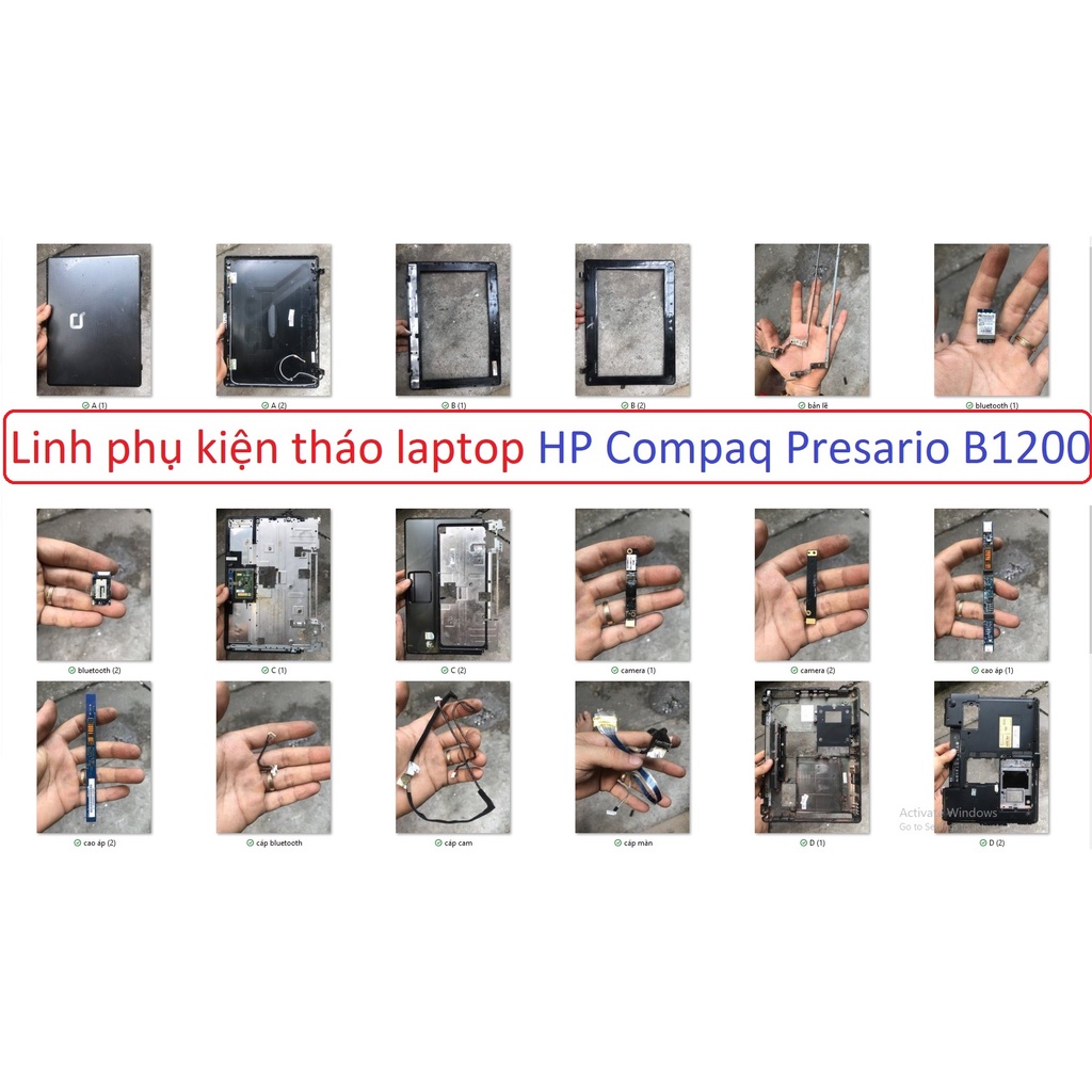 Linh phụ kiện tháo máy laptop HP Compaq Presario B1200 B1213TU phím loa A B C D E camera fan tản bản lề cáp màn hdd all